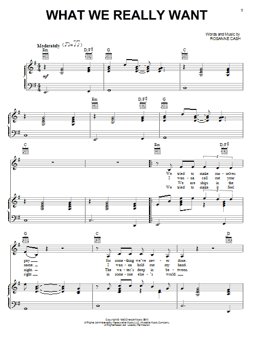 Learn to play Rosanne Cash What We Really Want sheet music for Piano, Vocal & Guitar Chords (Right-Hand Melody) in minutes. Price: 7.8900$ Rosanne Cash What We Really Want sheet music notes and chords arranged for Piano, Vocal & Guitar Chords (Right-Hand Melody)