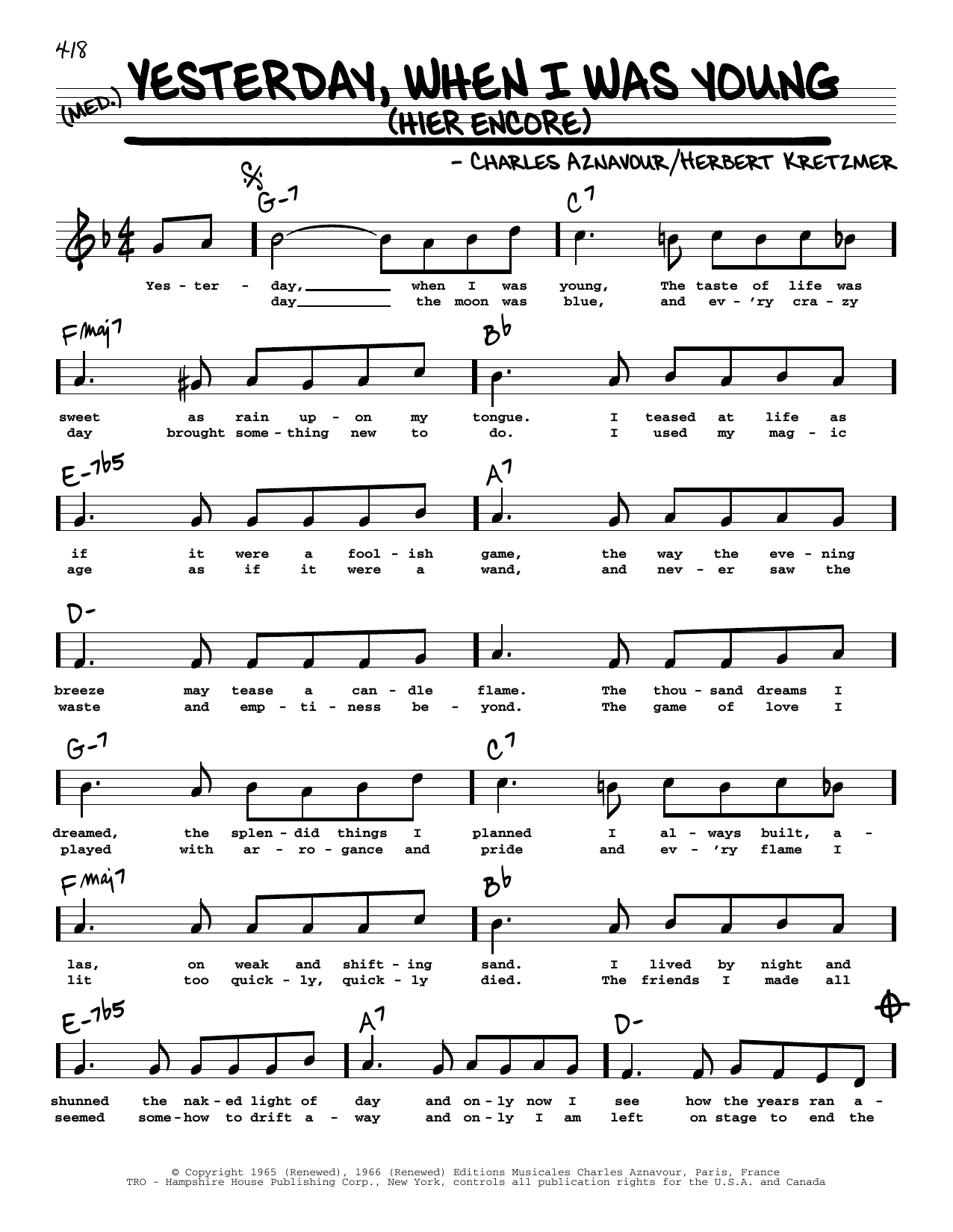 Learn to play Roy Clark Yesterday, When I Was Young (Hier Encore) (High Voice) sheet music for Real Book – Melody, Lyrics & Chords in minutes. Price: 5.9900$ Roy Clark Yesterday, When I Was Young (Hier Encore) (High Voice) sheet music notes and chords arranged for Real Book – Melody, Lyrics & Chords