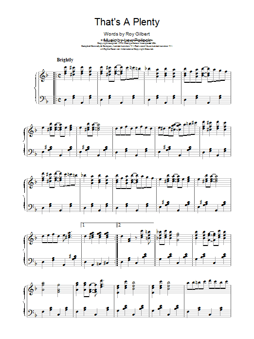 Learn to play Roy Gilbert That's A Plenty sheet music for Piano, Vocal & Guitar Chords in minutes. Price: 7.8900$ Roy Gilbert That's A Plenty sheet music notes and chords arranged for Piano, Vocal & Guitar Chords
