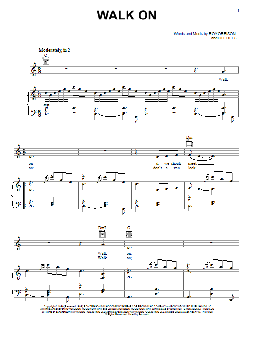 Learn to play Roy Orbison Walk On sheet music for Piano, Vocal & Guitar Chords in minutes. Price: 7.8900$ Roy Orbison Walk On sheet music notes and chords arranged for Piano, Vocal & Guitar Chords