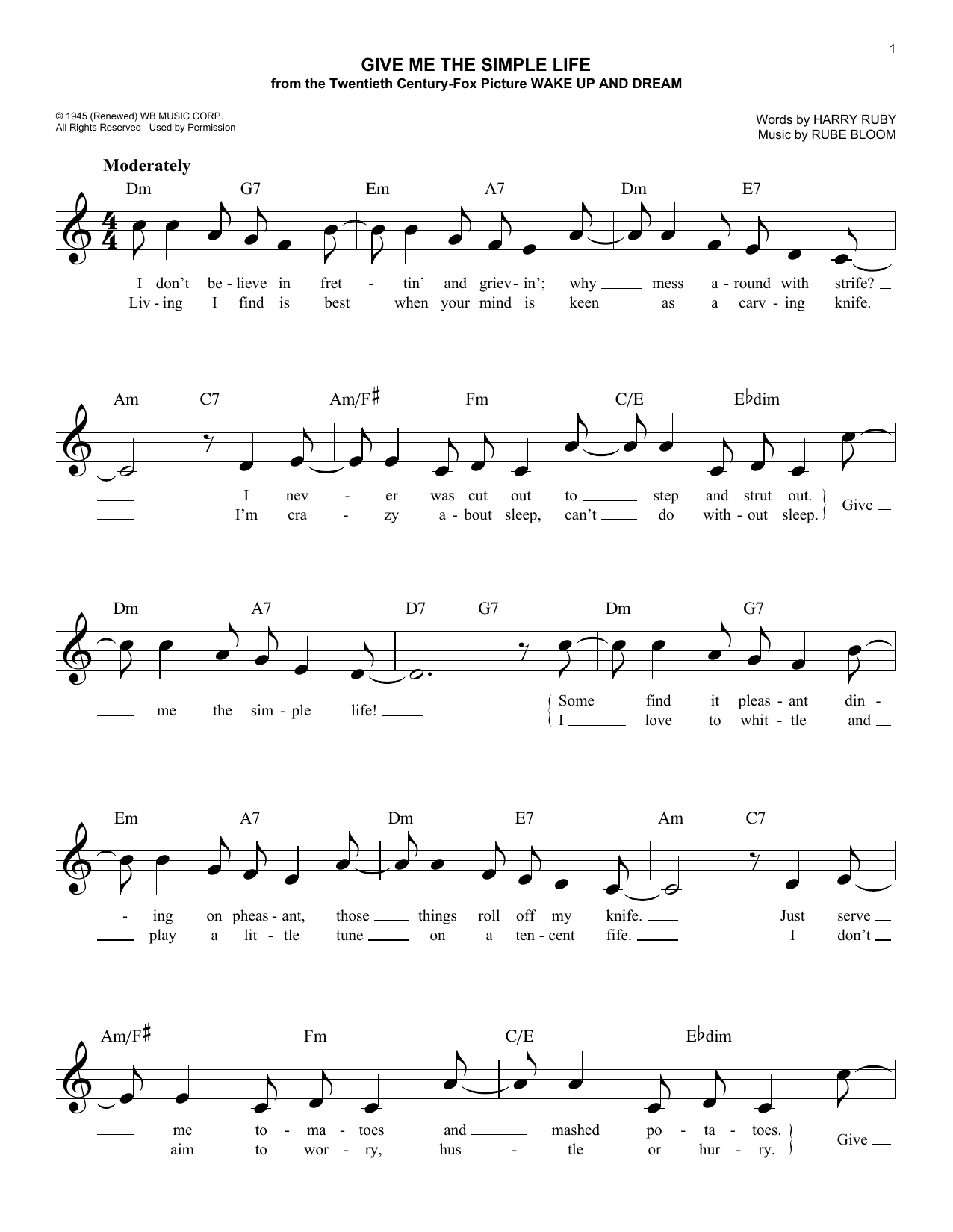 Learn to play Rube Bloom Give Me The Simple Life sheet music for Easy Lead Sheet / Fake Book in minutes. Price: 5.9900$ Rube Bloom Give Me The Simple Life sheet music notes and chords arranged for Easy Lead Sheet / Fake Book