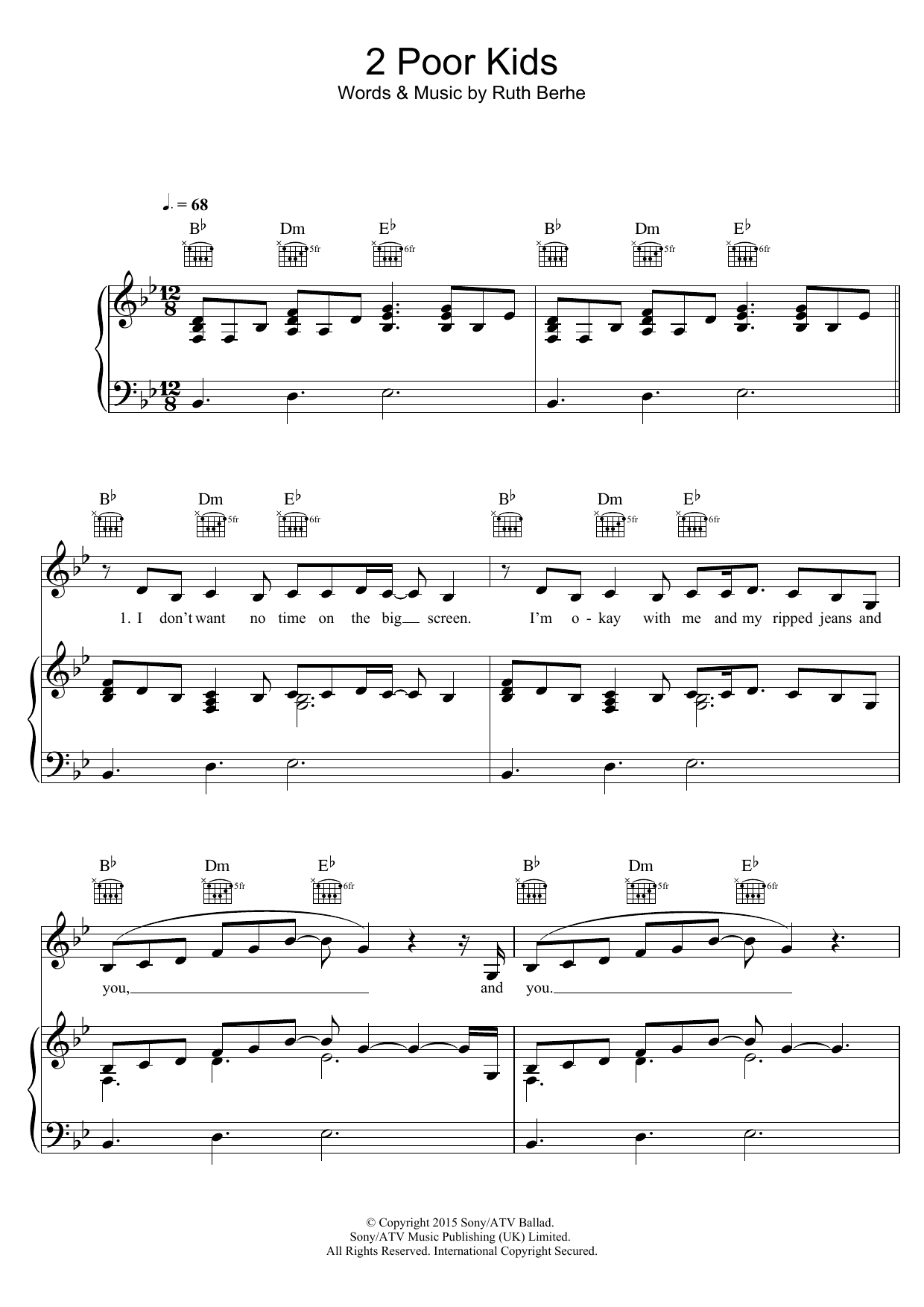 Learn to play Ruth B 2 Poor Kids sheet music for Piano, Vocal & Guitar Chords in minutes. Price: 7.8900$ Ruth B 2 Poor Kids sheet music notes and chords arranged for Piano, Vocal & Guitar Chords