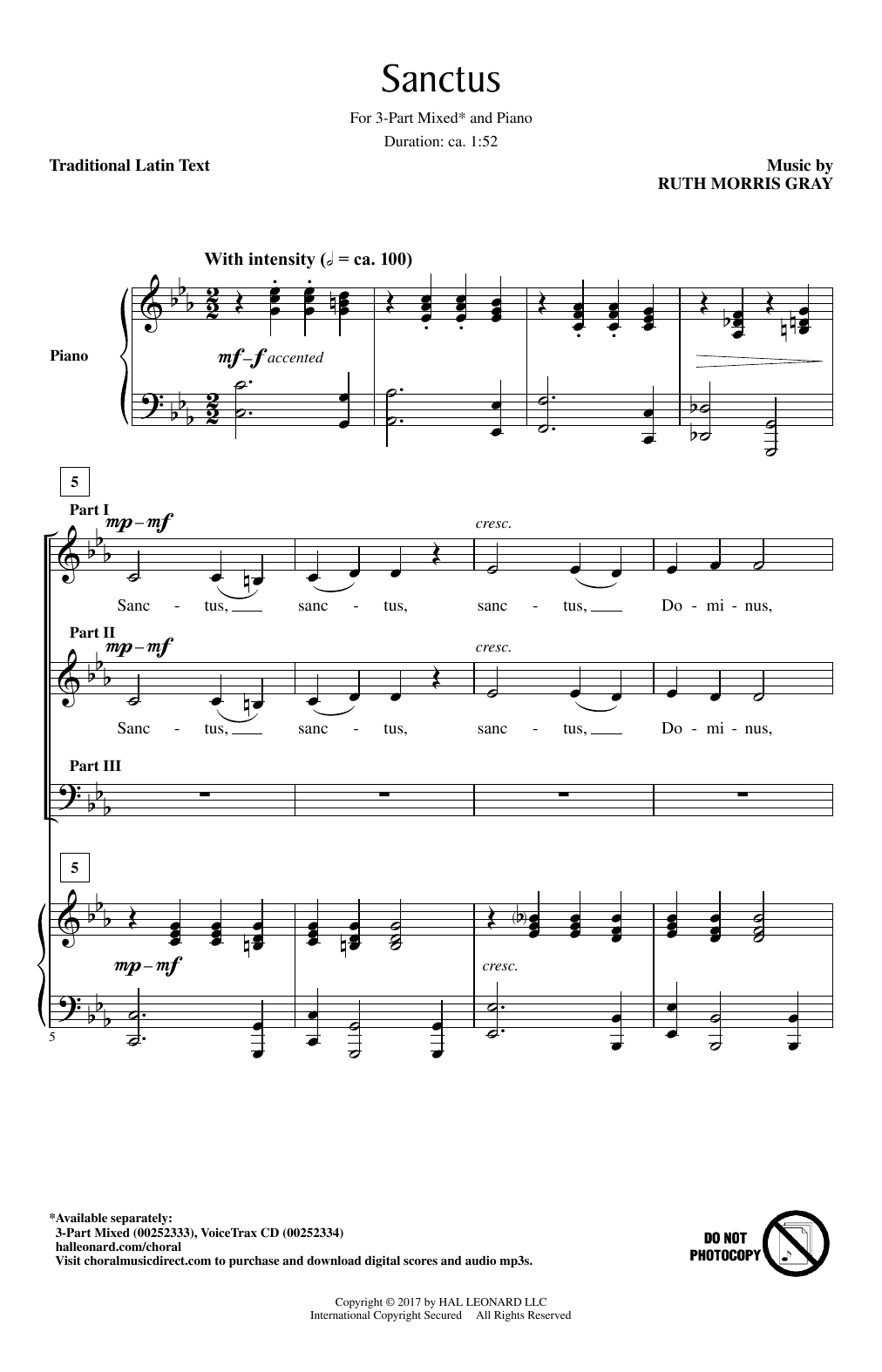 Learn to play Ruth Morris Gray Sanctus sheet music for 3-Part Mixed Choir in minutes. Price: 3.9900$ Ruth Morris Gray Sanctus sheet music notes and chords arranged for 3-Part Mixed Choir