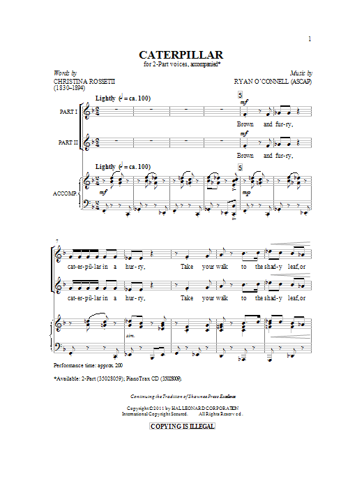 Learn to play Ryan O'Connell Caterpillar sheet music for 2-Part Choir in minutes. Price: 3.9900$ Ryan O'Connell Caterpillar sheet music notes and chords arranged for 2-Part Choir