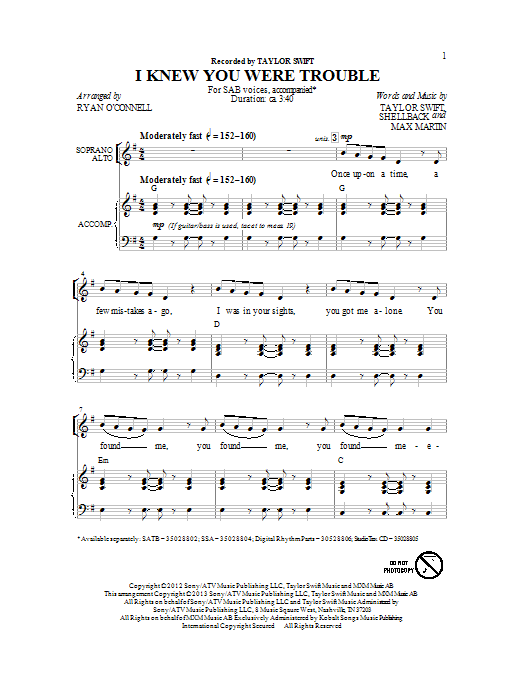Learn to play Taylor Swift I Knew You Were Trouble (arr. Ryan O'Connell) sheet music for SAB Choir in minutes. Price: 3.9900$ Taylor Swift I Knew You Were Trouble (arr. Ryan O'Connell) sheet music notes and chords arranged for SAB Choir