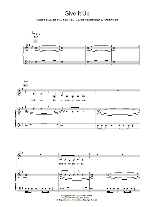 Learn to play Sade Give It Up sheet music for Piano, Vocal & Guitar Chords in minutes. Price: 7.8900$ Sade Give It Up sheet music notes and chords arranged for Piano, Vocal & Guitar Chords