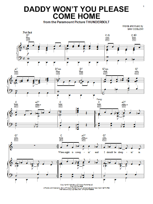 Learn to play Sam Coslow Daddy Won't You Please Come Home sheet music for Piano, Vocal & Guitar Chords (Right-Hand Melody) in minutes. Price: 7.8900$ Sam Coslow Daddy Won't You Please Come Home sheet music notes and chords arranged for Piano, Vocal & Guitar Chords (Right-Hand Melody)