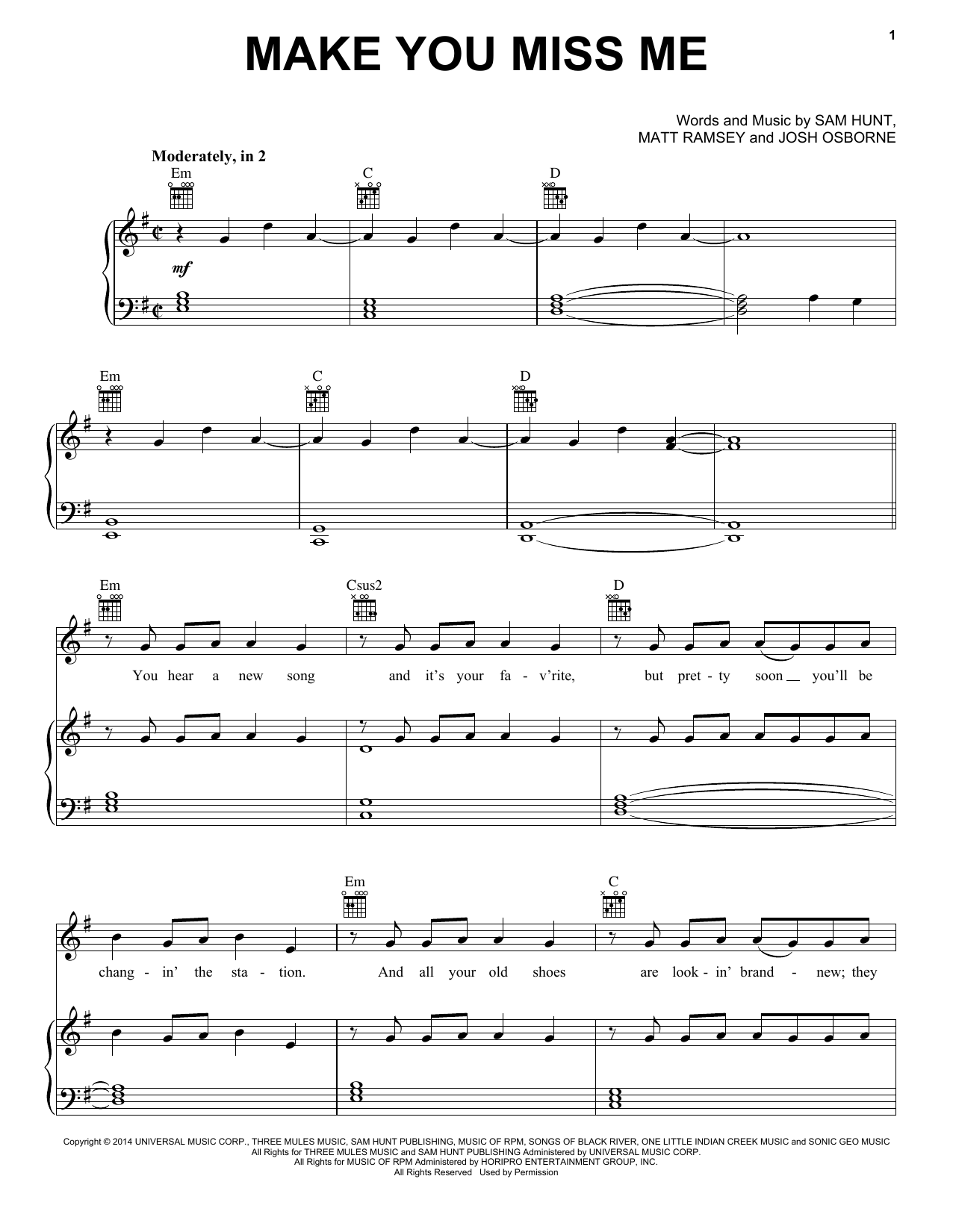 Learn to play Sam Hunt Make You Miss Me sheet music for Piano, Vocal & Guitar Chords (Right-Hand Melody) in minutes. Price: 7.8900$ Sam Hunt Make You Miss Me sheet music notes and chords arranged for Piano, Vocal & Guitar Chords (Right-Hand Melody)