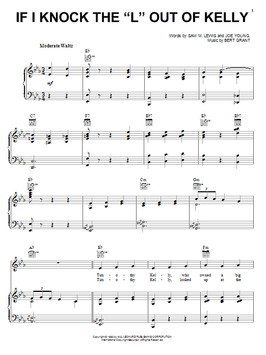 Learn to play Sam M. Lewis If I Knock The 'L' Out Of Kelly sheet music for Piano, Vocal & Guitar Chords (Right-Hand Melody) in minutes. Price: 7.8900$ Sam M. Lewis If I Knock The 'L' Out Of Kelly sheet music notes and chords arranged for Piano, Vocal & Guitar Chords (Right-Hand Melody)