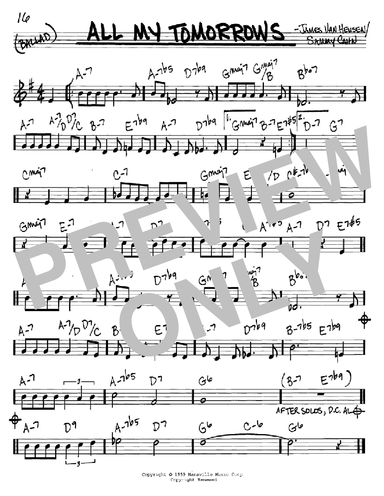 Learn to play Sammy Cahn All My Tomorrows sheet music for Real Book – Melody & Chords – C Instruments in minutes. Price: 5.9900$ Sammy Cahn All My Tomorrows sheet music notes and chords arranged for Real Book – Melody & Chords – C Instruments