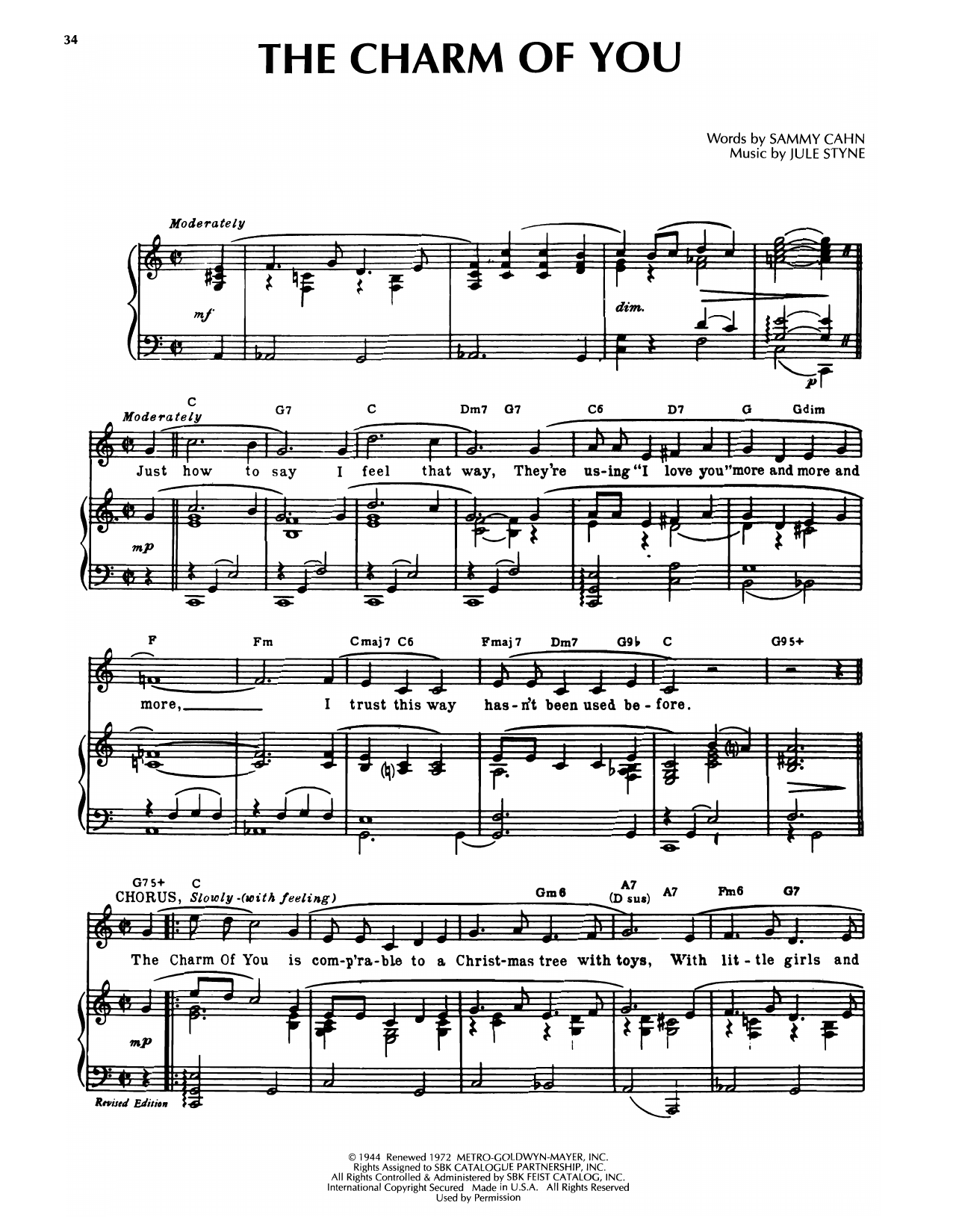 Learn to play Sammy Cahn & Jule Styne The Charm Of You sheet music for Piano & Vocal in minutes. Price: 7.8900$ Sammy Cahn & Jule Styne The Charm Of You sheet music notes and chords arranged for Piano & Vocal