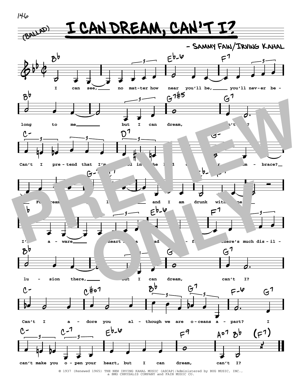 Learn to play Sammy Fain I Can Dream, Can't I? (Low Voice) sheet music for Real Book – Melody, Lyrics & Chords in minutes. Price: 5.9900$ Sammy Fain I Can Dream, Can't I? (Low Voice) sheet music notes and chords arranged for Real Book – Melody, Lyrics & Chords