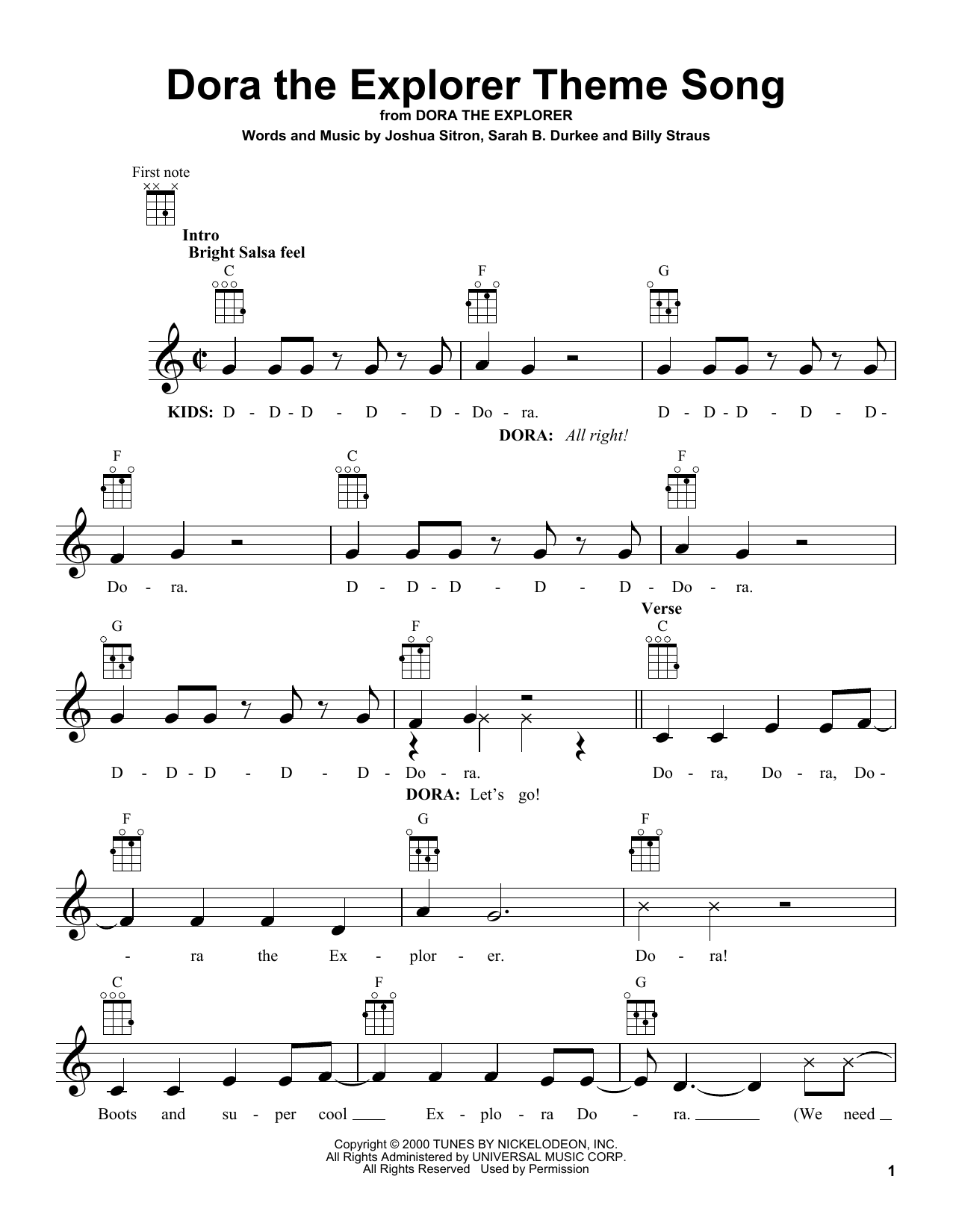 Learn to play Sarah B. Durkee Dora The Explorer Theme Song sheet music for Ukulele in minutes. Price: 5.9900$ Sarah B. Durkee Dora The Explorer Theme Song sheet music notes and chords arranged for Ukulele
