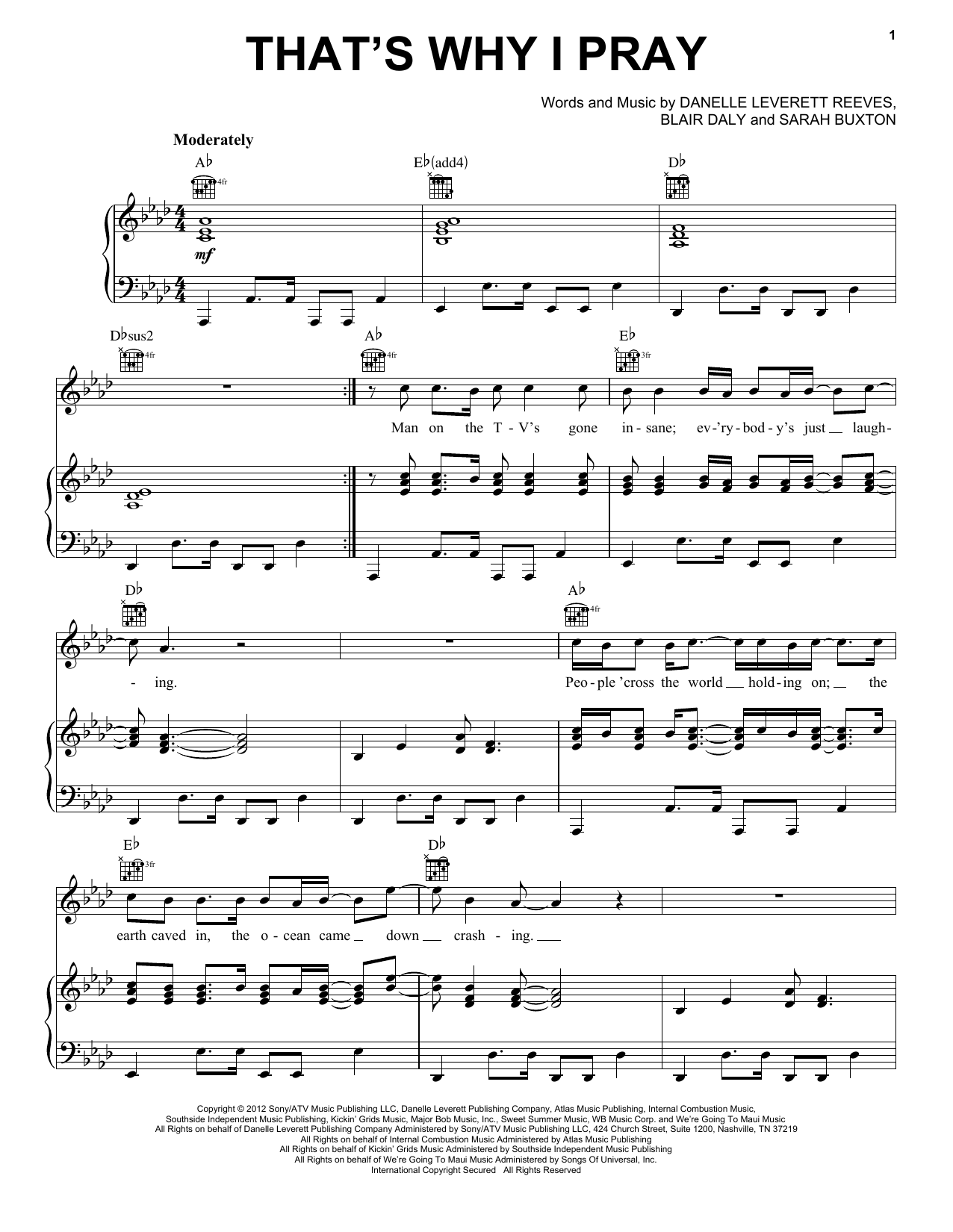 Learn to play Sarah Buxton That's Why I Pray sheet music for Piano, Vocal & Guitar Chords (Right-Hand Melody) in minutes. Price: 7.8900$ Sarah Buxton That's Why I Pray sheet music notes and chords arranged for Piano, Vocal & Guitar Chords (Right-Hand Melody)