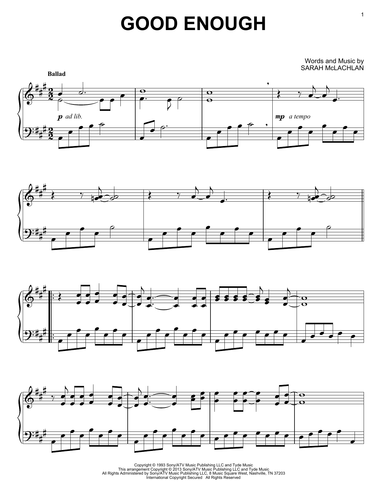 Learn to play Sarah McLachlan Good Enough sheet music for Piano, Vocal & Guitar Chords (Right-Hand Melody) in minutes. Price: 7.8900$ Sarah McLachlan Good Enough sheet music notes and chords arranged for Piano, Vocal & Guitar Chords (Right-Hand Melody)