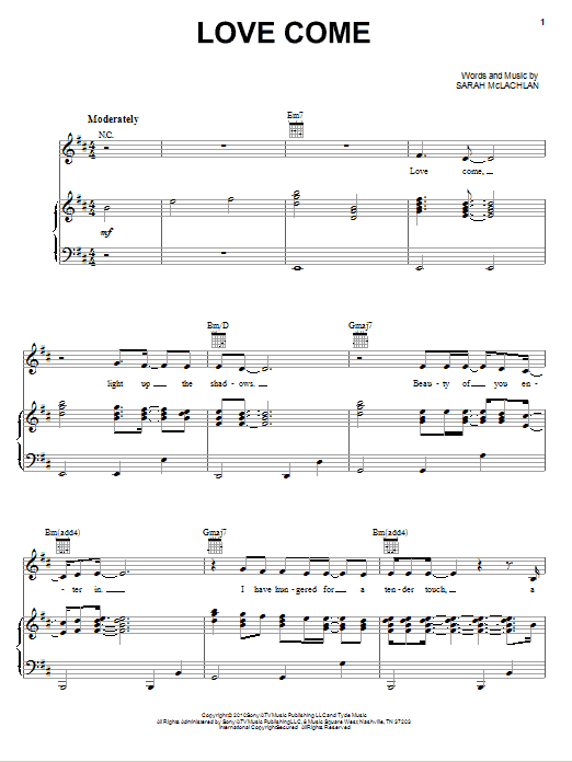 Learn to play Sarah McLachlan Love Come sheet music for Piano, Vocal & Guitar Chords (Right-Hand Melody) in minutes. Price: 7.8900$ Sarah McLachlan Love Come sheet music notes and chords arranged for Piano, Vocal & Guitar Chords (Right-Hand Melody)