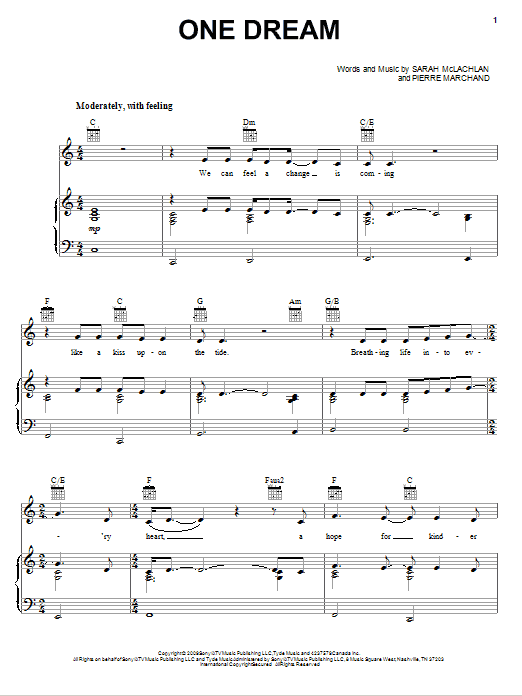 Learn to play Sarah McLachlan One Dream sheet music for Piano, Vocal & Guitar Chords (Right-Hand Melody) in minutes. Price: 7.8900$ Sarah McLachlan One Dream sheet music notes and chords arranged for Piano, Vocal & Guitar Chords (Right-Hand Melody)