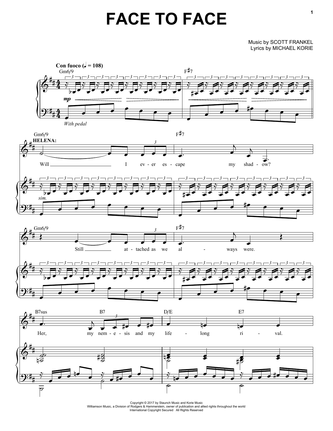 Learn to play Scott Frankel & Michael Korie Face To Face sheet music for Piano & Vocal in minutes. Price: 7.8900$ Scott Frankel & Michael Korie Face To Face sheet music notes and chords arranged for Piano & Vocal