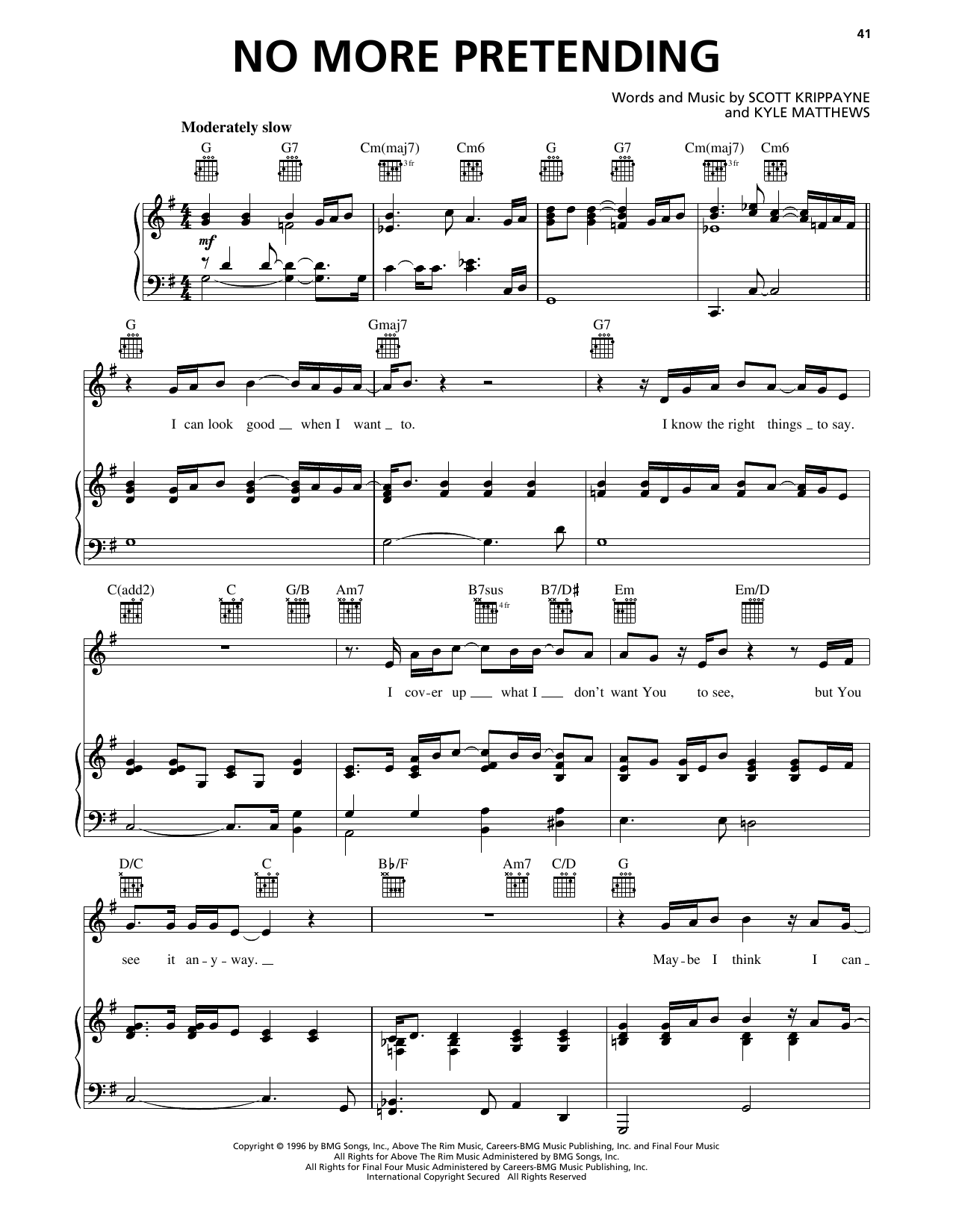 Learn to play Scott Krippayne No More Pretending sheet music for Piano, Vocal & Guitar Chords (Right-Hand Melody) in minutes. Price: 7.8900$ Scott Krippayne No More Pretending sheet music notes and chords arranged for Piano, Vocal & Guitar Chords (Right-Hand Melody)