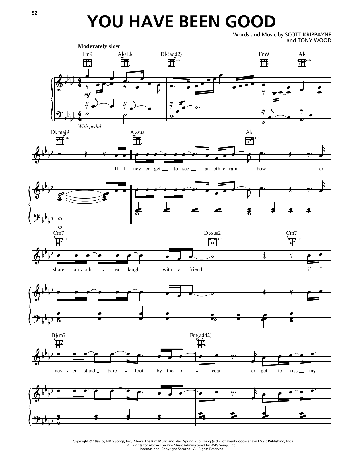 Learn to play Scott Krippayne You Have Been Good sheet music for Piano, Vocal & Guitar Chords (Right-Hand Melody) in minutes. Price: 7.8900$ Scott Krippayne You Have Been Good sheet music notes and chords arranged for Piano, Vocal & Guitar Chords (Right-Hand Melody)