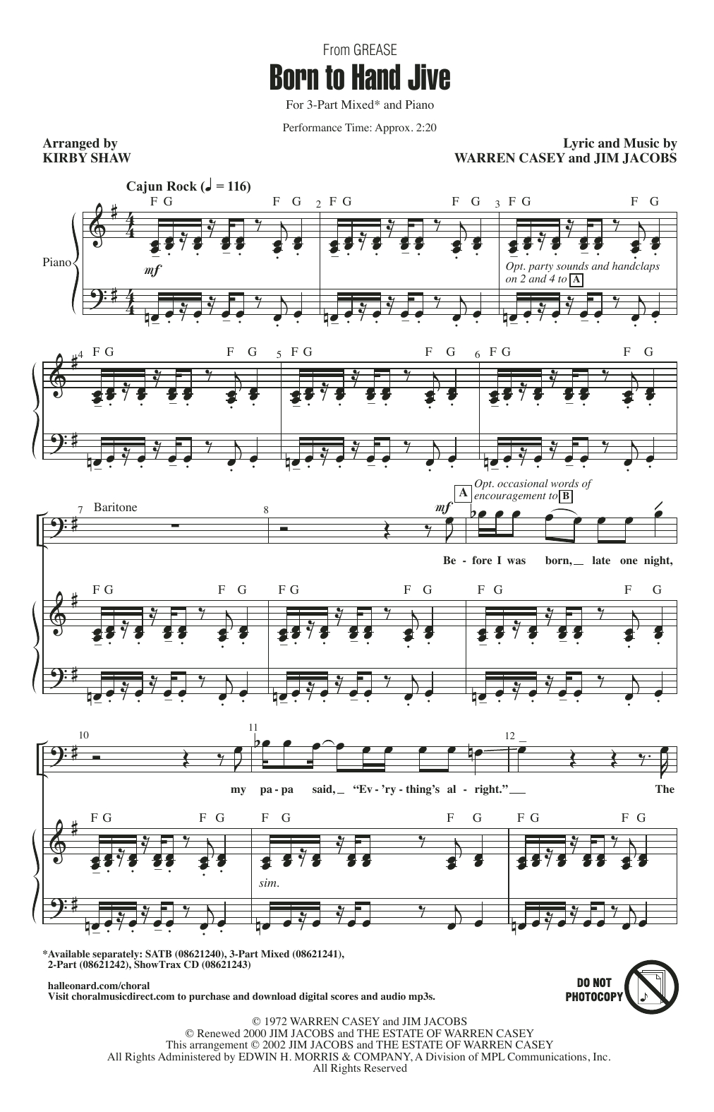 Learn to play Sha Na Na Born To Hand Jive (from Grease) (arr. Kirby Shaw) sheet music for 3-Part Mixed Choir in minutes. Price: 3.9900$ Sha Na Na Born To Hand Jive (from Grease) (arr. Kirby Shaw) sheet music notes and chords arranged for 3-Part Mixed Choir
