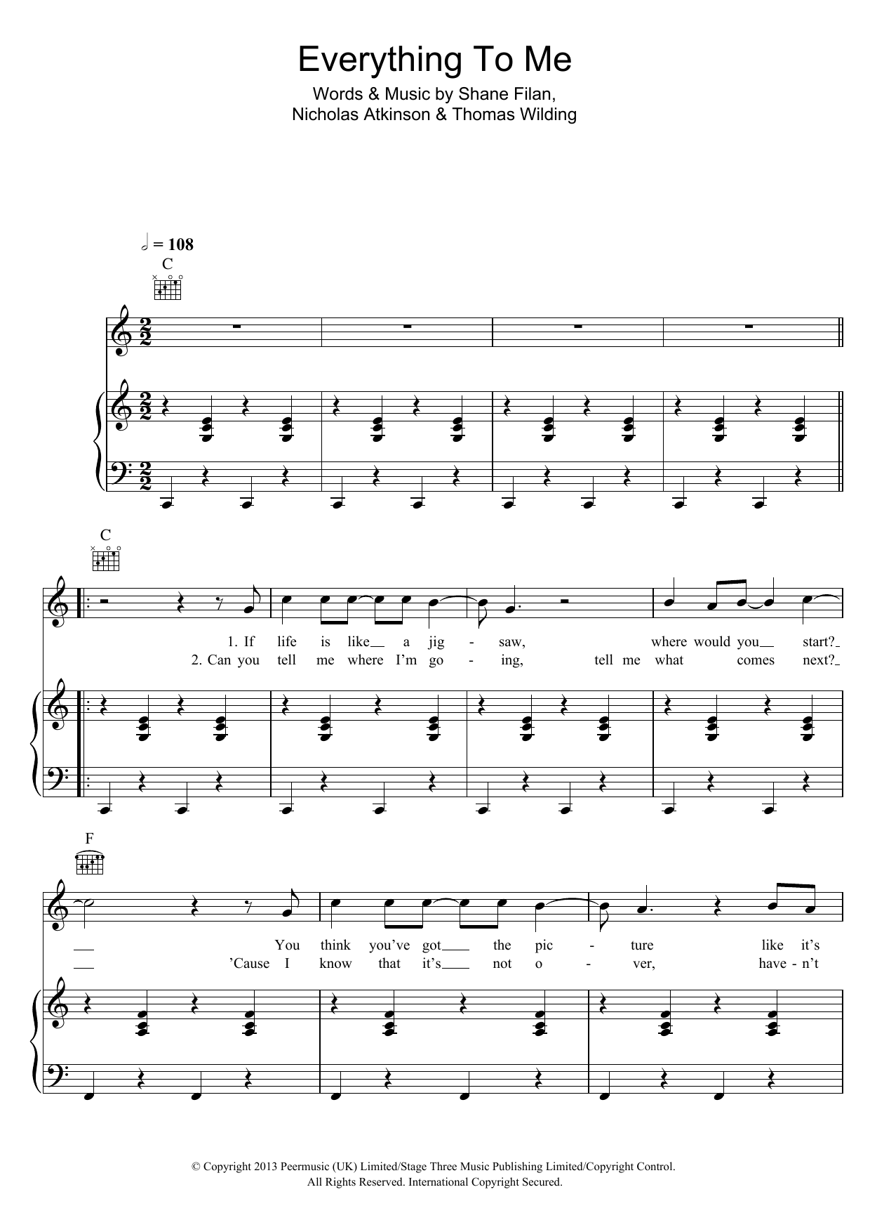 Learn to play Shane Filan Everything To Me sheet music for Piano, Vocal & Guitar Chords in minutes. Price: 7.8900$ Shane Filan Everything To Me sheet music notes and chords arranged for Piano, Vocal & Guitar Chords