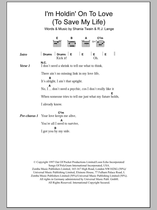 Shania Twain I'm Holdin' On To Love (To Save My Life) sheet music notes and chords. Download Printable PDF.