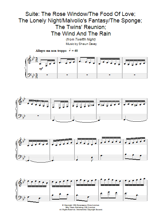 Learn to play Shaun Davey The Rose Window/The Food Of Love; The Lonely Night/Malvolio's Fantasy/The Sponge; The Twins' Reunion; The Wind And The Rain (from Twelfth Night) sheet music for Piano Solo in minutes. Price: 7.8900$ Shaun Davey The Rose Window/The Food Of Love; The Lonely Night/Malvolio's Fantasy/The Sponge; The Twins' Reunion; The Wind And The Rain (from Twelfth Night) sheet music notes and chords arranged for Piano Solo