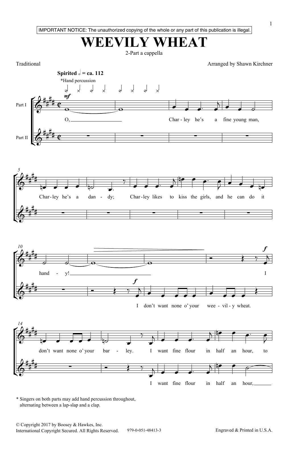 Learn to play Shawn Kirchner Weevily Wheat sheet music for 2-Part Choir in minutes. Price: 3.9900$ Shawn Kirchner Weevily Wheat sheet music notes and chords arranged for 2-Part Choir
