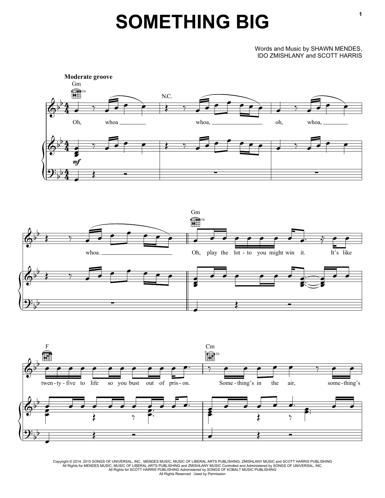 Learn to play Shawn Mendes Something Big sheet music for Piano, Vocal & Guitar Chords (Right-Hand Melody) in minutes. Price: 7.8900$ Shawn Mendes Something Big sheet music notes and chords arranged for Piano, Vocal & Guitar Chords (Right-Hand Melody)