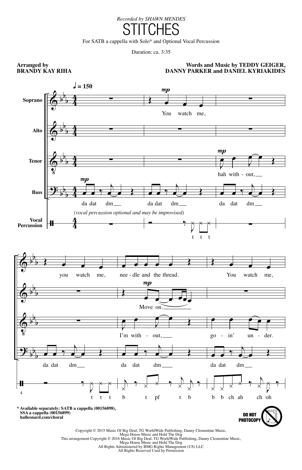 Learn to play Shawn Mendes Stitches (arr. Brandy Kay Riha) sheet music for SATB Choir in minutes. Price: 3.9900$ Shawn Mendes Stitches (arr. Brandy Kay Riha) sheet music notes and chords arranged for SATB Choir