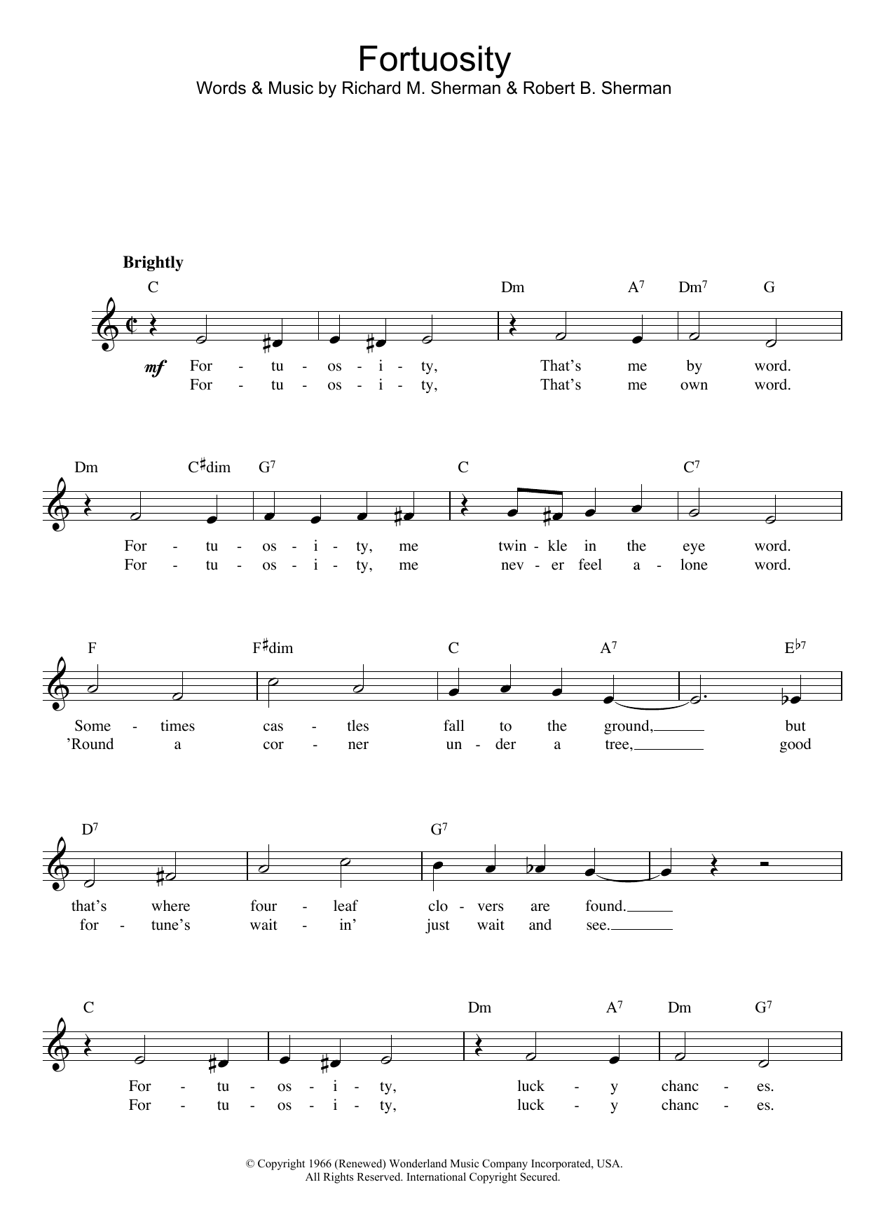 Learn to play Sherman Brothers Fortuosity sheet music for Lead Sheet / Fake Book in minutes. Price: 5.9900$ Sherman Brothers Fortuosity sheet music notes and chords arranged for Lead Sheet / Fake Book