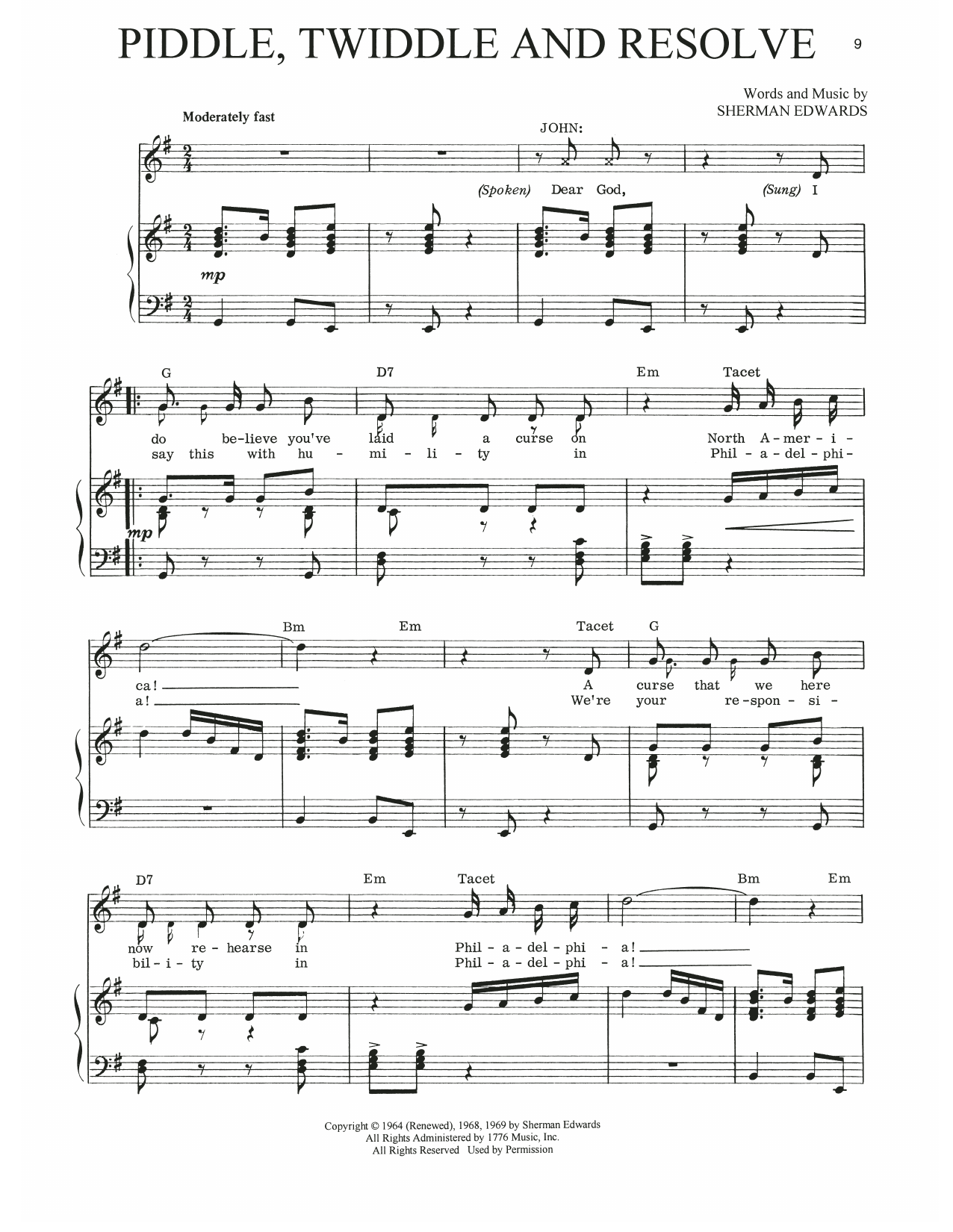 Learn to play Sherman Edwards Piddle, Twiddle And Resolve (from 1776) sheet music for Piano, Vocal & Guitar Chords (Right-Hand Melody) in minutes. Price: 7.8900$ Sherman Edwards Piddle, Twiddle And Resolve (from 1776) sheet music notes and chords arranged for Piano, Vocal & Guitar Chords (Right-Hand Melody)