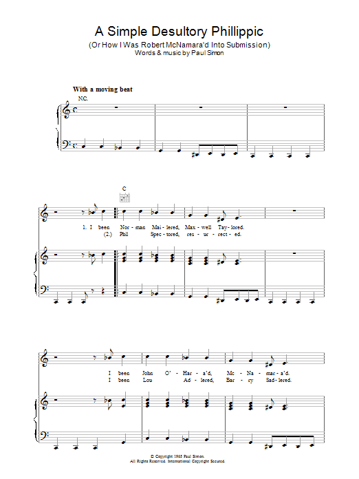 Learn to play Simon & Garfunkel A Simple Desultory Philippic (Or How I Was Robert McNamara'd Into Submission) sheet music for Piano, Vocal & Guitar Chords in minutes. Price: 7.8900$ Simon & Garfunkel A Simple Desultory Philippic (Or How I Was Robert McNamara'd Into Submission) sheet music notes and chords arranged for Piano, Vocal & Guitar Chords