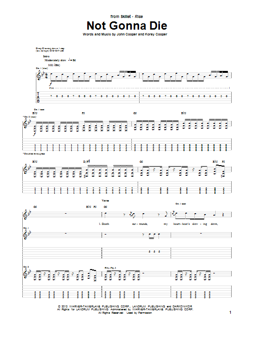 Learn to play Skillet Not Gonna Die sheet music for Guitar Tab in minutes. Price: 7.8900$ Skillet Not Gonna Die sheet music notes and chords arranged for Guitar Tab