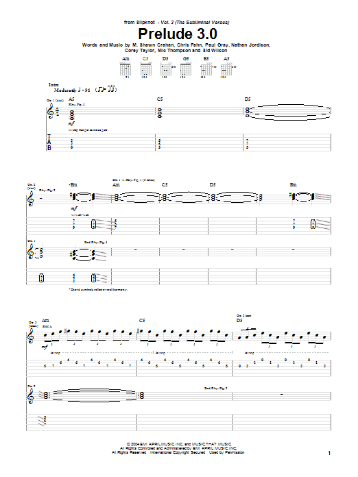 Learn to play Slipknot Prelude 3.0 sheet music for Guitar Tab in minutes. Price: 7.8900$ Slipknot Prelude 3.0 sheet music notes and chords arranged for Guitar Tab