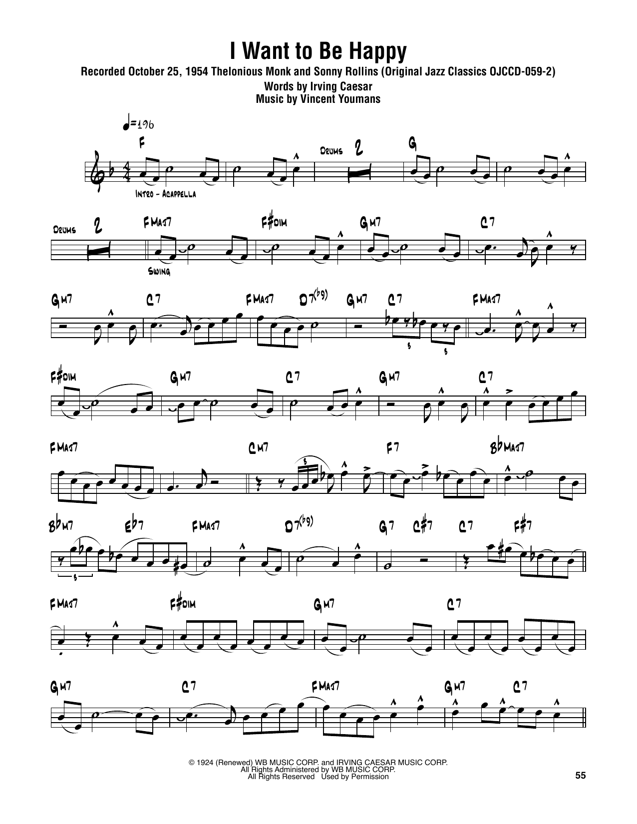 Learn to play Sonny Rollins I Want To Be Happy sheet music for Tenor Sax Transcription in minutes. Price: 6.9900$ Sonny Rollins I Want To Be Happy sheet music notes and chords arranged for Tenor Sax Transcription