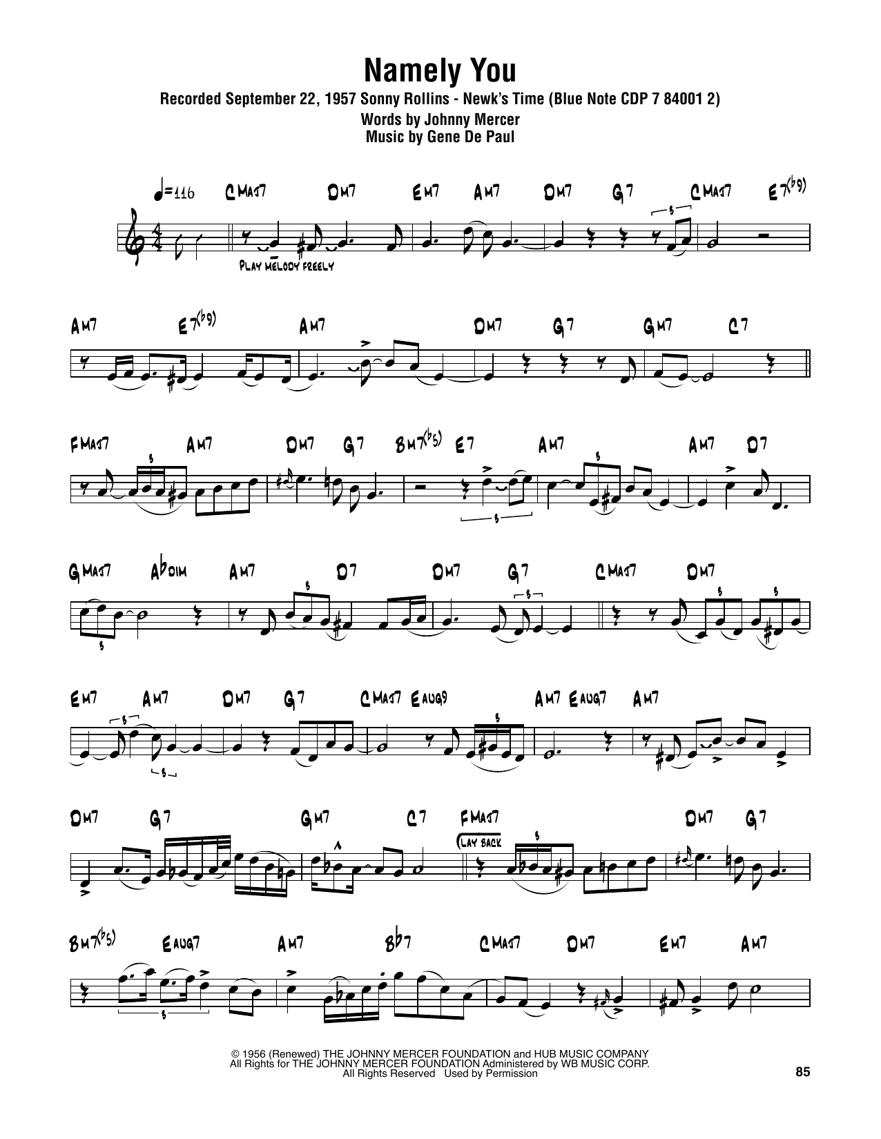 Learn to play Sonny Rollins Namely You sheet music for Tenor Sax Transcription in minutes. Price: 6.9900$ Sonny Rollins Namely You sheet music notes and chords arranged for Tenor Sax Transcription