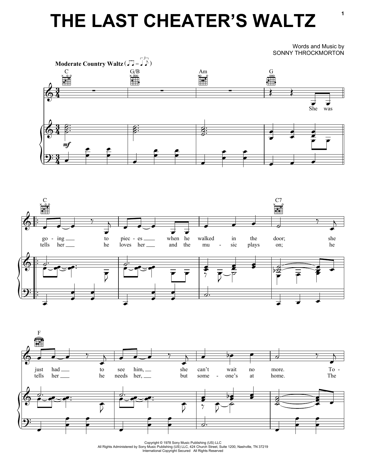 Learn to play Sonny Throckmorton The Last Cheater's Waltz sheet music for Piano, Vocal & Guitar Chords (Right-Hand Melody) in minutes. Price: 7.8900$ Sonny Throckmorton The Last Cheater's Waltz sheet music notes and chords arranged for Piano, Vocal & Guitar Chords (Right-Hand Melody)