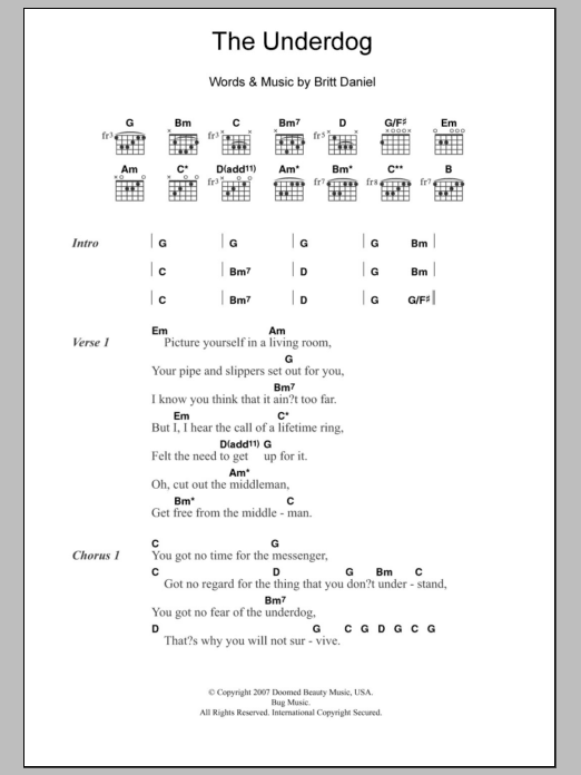 Learn to play Spoon The Underdog sheet music for Guitar Chords/Lyrics in minutes. Price: 4.4900$ Spoon The Underdog sheet music notes and chords arranged for Guitar Chords/Lyrics