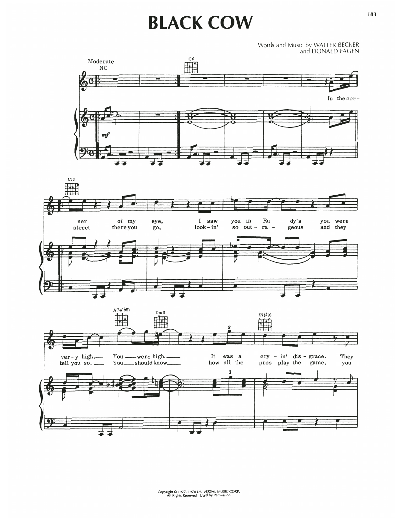 Learn to play Steely Dan Black Cow sheet music for Piano, Vocal & Guitar Chords (Right-Hand Melody) in minutes. Price: 6.9900$ Steely Dan Black Cow sheet music notes and chords arranged for Piano, Vocal & Guitar Chords (Right-Hand Melody)