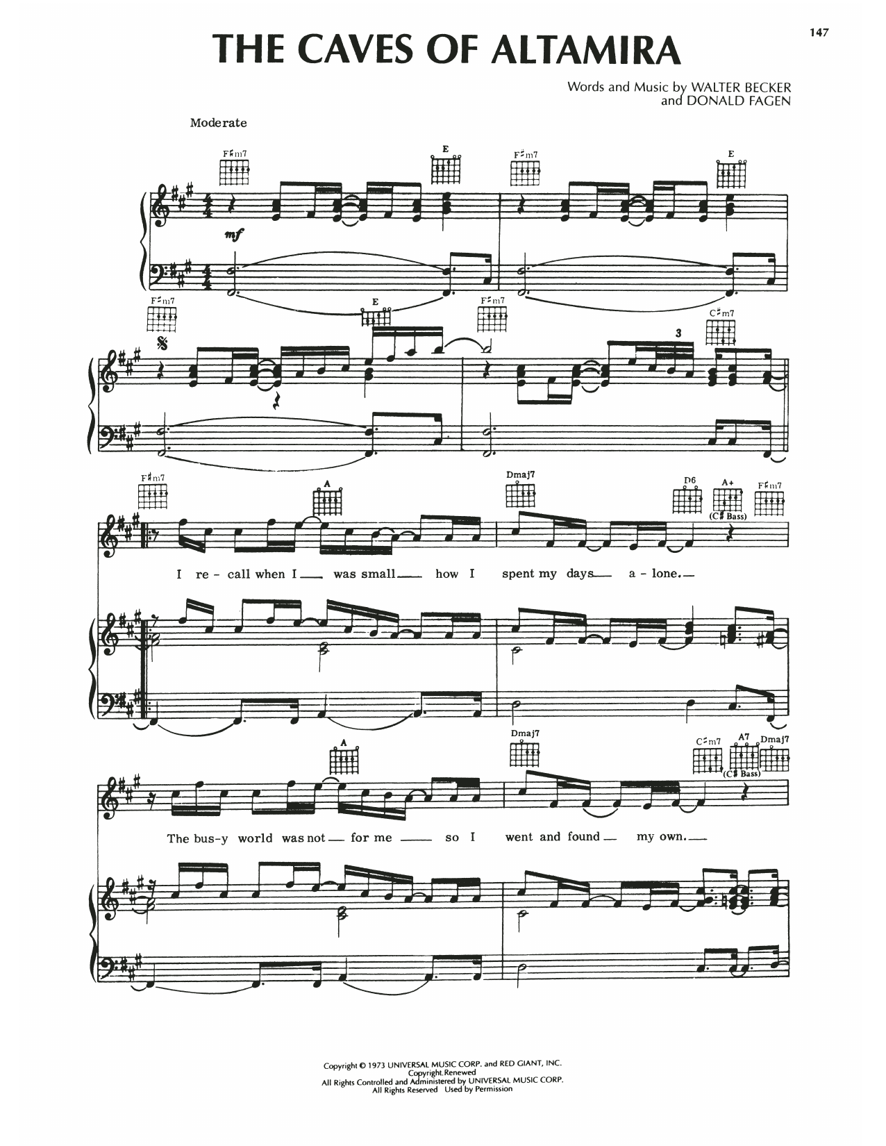 Learn to play Steely Dan The Caves Of Altamira sheet music for Piano, Vocal & Guitar Chords (Right-Hand Melody) in minutes. Price: 6.9900$ Steely Dan The Caves Of Altamira sheet music notes and chords arranged for Piano, Vocal & Guitar Chords (Right-Hand Melody)