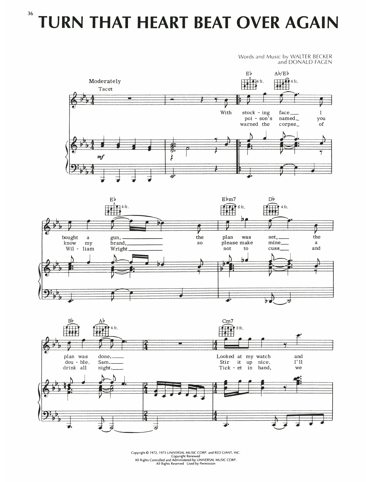Learn to play Steely Dan Turn That Heart Beat Over Again sheet music for Piano, Vocal & Guitar Chords (Right-Hand Melody) in minutes. Price: 6.9900$ Steely Dan Turn That Heart Beat Over Again sheet music notes and chords arranged for Piano, Vocal & Guitar Chords (Right-Hand Melody)