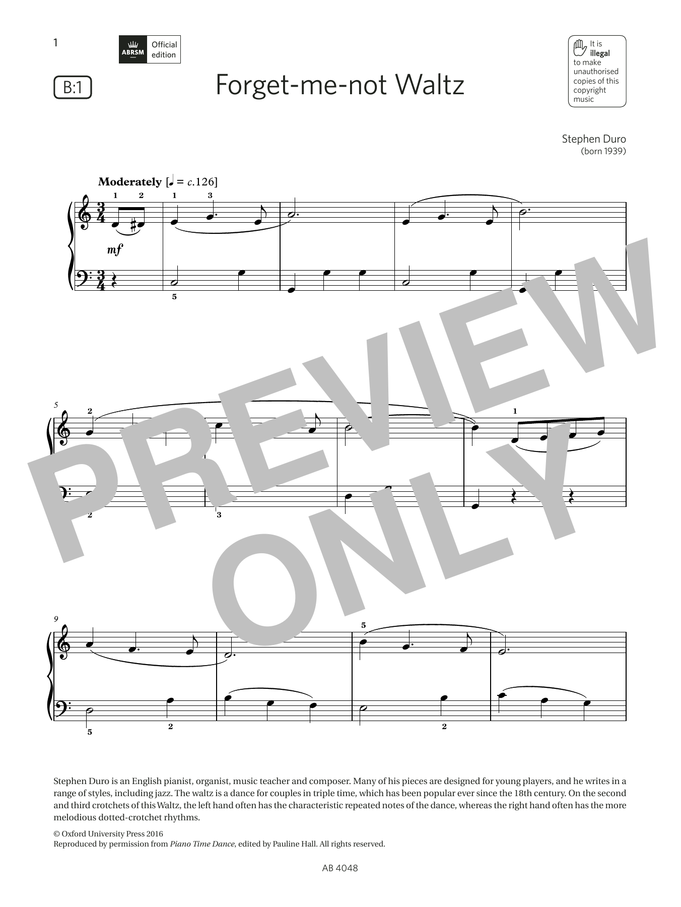 Learn to play Stephen Duro Forget-me-not Waltz (Grade 2, list B1, from the ABRSM Piano Syllabus 2023 & 2024) sheet music for Piano Solo in minutes. Price: 5.9900$ Stephen Duro Forget-me-not Waltz (Grade 2, list B1, from the ABRSM Piano Syllabus 2023 & 2024) sheet music notes and chords arranged for Piano Solo