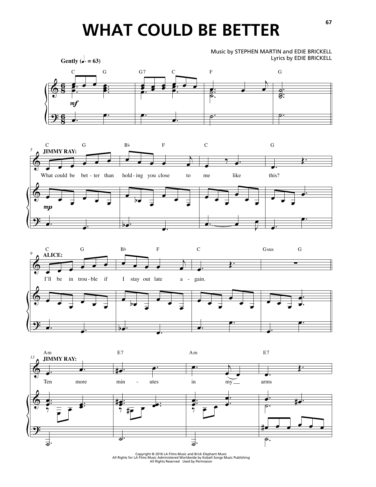 Learn to play Stephen Martin & Edie Brickell What Could Be Better sheet music for Piano & Vocal in minutes. Price: 7.8900$ Stephen Martin & Edie Brickell What Could Be Better sheet music notes and chords arranged for Piano & Vocal