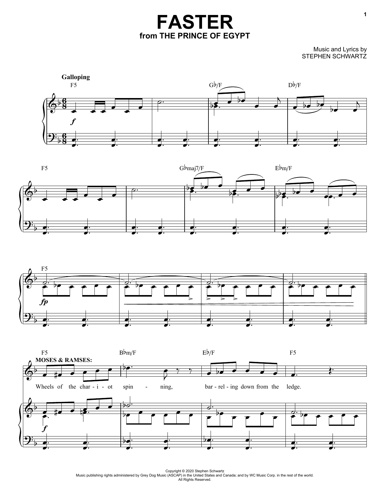 Stephen Schwartz Faster (from The Prince Of Egypt: A New Musical) sheet music notes and chords. Download Printable PDF.