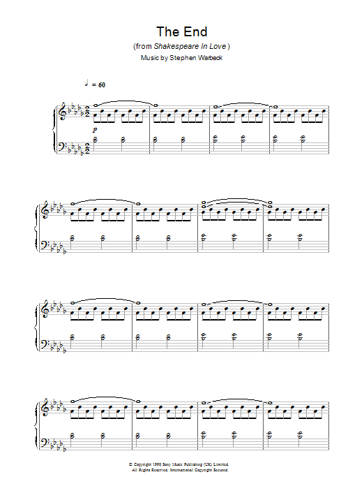 Learn to play Stephen Warbeck The End (from Shakespeare In Love) sheet music for Piano Solo in minutes. Price: 7.8900$ Stephen Warbeck The End (from Shakespeare In Love) sheet music notes and chords arranged for Piano Solo