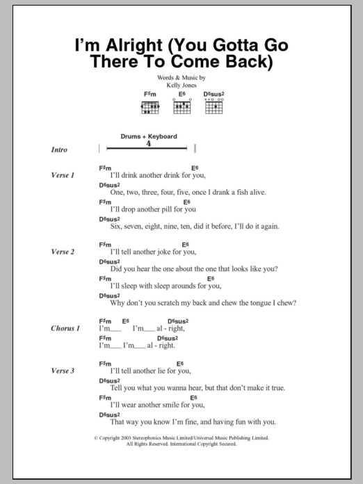 Stereophonics I'm Alright (You Gotta Go There To Come Back) sheet music notes and chords. Download Printable PDF.