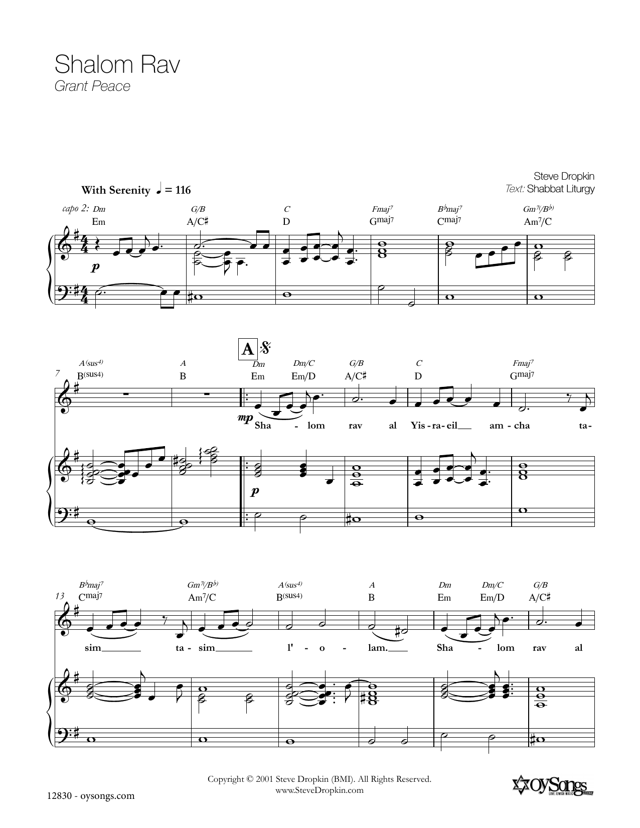 Learn to play Steve Dropkin Shalom Rav sheet music for Piano, Vocal & Guitar Chords (Right-Hand Melody) in minutes. Price: 6.9900$ Steve Dropkin Shalom Rav sheet music notes and chords arranged for Piano, Vocal & Guitar Chords (Right-Hand Melody)
