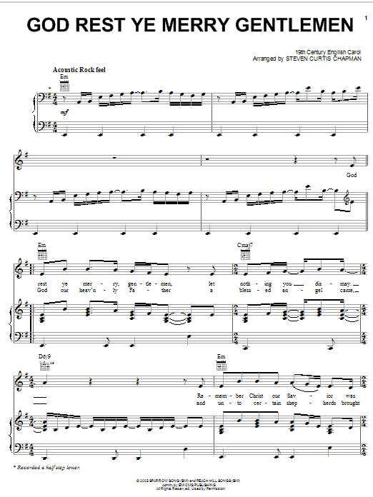 Learn to play Steven Curtis Chapman God Rest Ye Merry, Gentlemen sheet music for Piano, Vocal & Guitar Chords (Right-Hand Melody) in minutes. Price: 7.8900$ Steven Curtis Chapman God Rest Ye Merry, Gentlemen sheet music notes and chords arranged for Piano, Vocal & Guitar Chords (Right-Hand Melody)